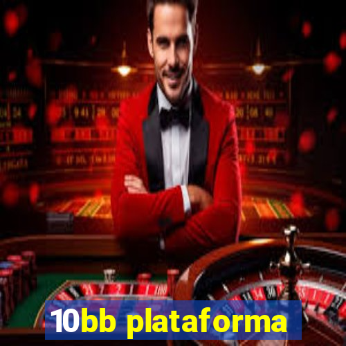 10bb plataforma